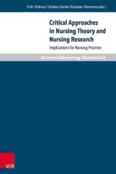 book Critical Approaches in Nursing Theory and Nursing Research: Implications for Nursing Practice