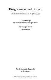 book Bürgerinnen und Bürger: Geschlechterverhältnisse im 19. Jahrhundert. 12 Beitr. Vorw. v. Jürgen Kocka