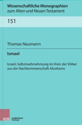 book Ismael: Israels Selbstwahrnehmung im Kreis der Völker aus der Nachkommenschaft Abrahams