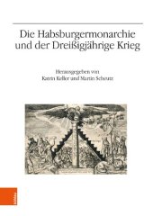 book Die Habsburgermonarchie und der Dreißigjährige Krieg