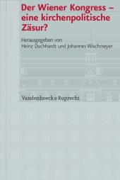 book Der Wiener Kongress – eine kirchenpolitische Zäsur?