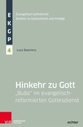 book Hinkehr zu Gott: "Buße" im evangelisch-reformierten Gottesdienst