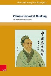 book Chinese Historical Thinking: An Intercultural Discussion (Global East Asia)