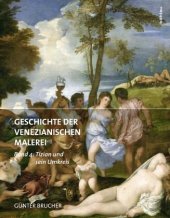 book Geschichte der Venezianischen Malerei / Geschichte der venezianischen Malerei Band 1