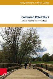 book Confucian Role Ethics: A Moral Vision for the 21st Century?