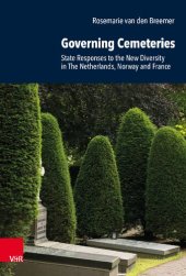 book Governing Cemeteries: State Responses to the New Diversity in The Netherlands, Norway and France