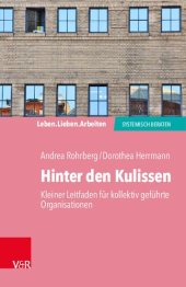 book Hinter den Kulissen – kleiner Leitfaden für kollektiv geführte Organisationen