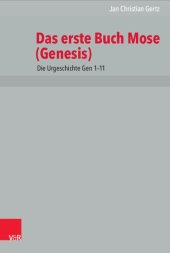 book Das erste Buch Mose (Genesis): Die Urgeschichte Gen 1–11