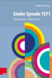 book Emder Synode 1571: Erinnerungsort – Kulturtransfer