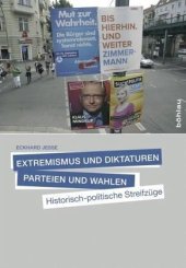 book Extremismus und Demokratie, Parteien und Wahlen; .: Historisch-politische Streifzüge