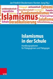 book Islamismus in der Schule: Handlungsoptionen für Pädagoginnen und Pädagogen