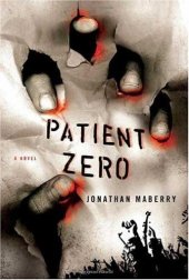 book Patient Zero: A Joe Ledger Novel