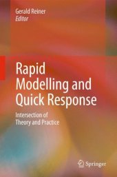 book Rapid Modelling and Quick Response: Intersection of Theory and Practice