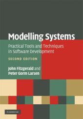 book Modelling Systems: Practical Tools and Techniques in Software Development