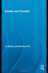 book Gender and Rurality (Routledge International Studies of Women and Place)