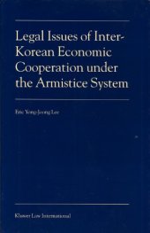 book Legal Issues of Inter-Korean Economic Cooperation under the Armistice System