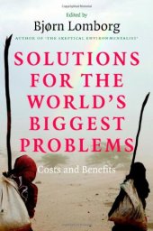 book Solutions for the World's Biggest Problems: Costs and Benefits