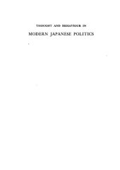 book Thought and Behavior in Modern Japanese Politics (Acls History E-Book Project Reprint Series)