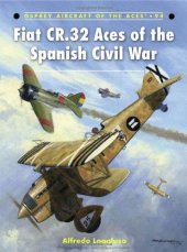 book Fiat CR.32 Aces of the Spanish Civil War (Aircraft of the Aces)