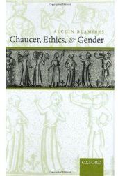 book Chaucer, Ethics, and Gender