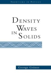 book Density Waves in Solids (Frontiers in Physics)