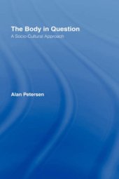 book The Body in Question: A Socio-Cultural Approach