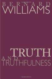 book Truth and Truthfulness: An Essay in Genealogy