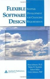 book Flexible Software Design: Systems Development for Changing Requirements