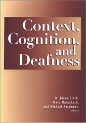 book Context, Cognition, and Deafness