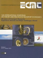 book 16th International Symposium on Theory and Practice in Transport Economics - 50 Years of Transport Research: Experience Gained and Major Challenges Ahead