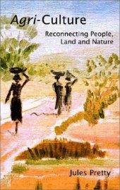 book Agri-Culture: Reconnecting People, Land and Nature