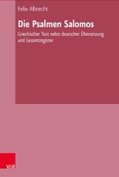 book Die Psalmen Salomos: Griechischer Text nebst deutscher Übersetzung und Gesamtregister