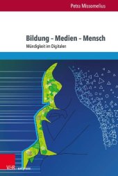 book Bildung – Medien – Mensch: Mündigkeit im Digitalen