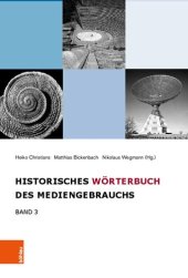 book Historisches Wörterbuch des Mediengebrauchs: Band 3