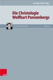 book Die Christologie Wolfhart Pannenbergs