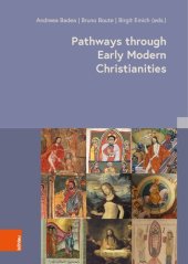 book Pathways through Early Modern Christianities