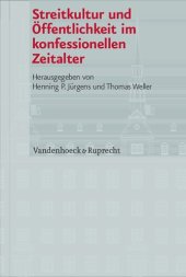 book Streitkultur und Öffentlichkeit im konfessionellen Zeitalter