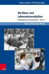 book Die Natur- und Lebenswissenschaften: Geschichte der Universität Bonn – Band 4