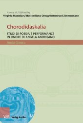 book Chorodidaskalia: Studi di poesia e performance in onore di Angela Andrisano