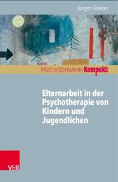 book Elternarbeit in der Psychotherapie von Kindern und Jugendlichen