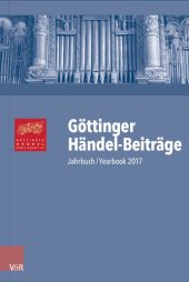 book Göttinger Händel-Beiträge, Band 18: Jahrbuch / Yearbook 2017