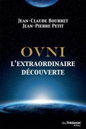 book OVNI, l'extraordinaire découverte