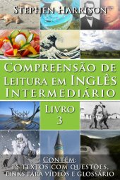 book Compreensão de Leitura em Inglês Intermediário – Livro 3 (COM ÁUDIO)