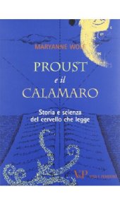 book Proust e il calamaro. Storia e scienza del cervello che legge