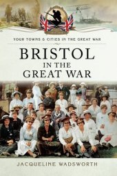 book Bristol in the Great War