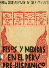 book Pesos y medidas en el Perú pre-hispánico