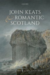 book John Keats and Romantic Scotland