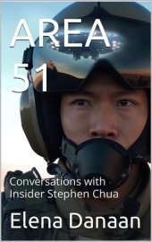 book AREA 51 -Conversations With Insider Stephen Chua