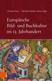 book Europäische Bild- und Buchkultur im 13. Jahrhundert