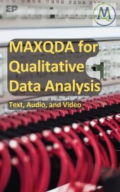 book MAXQDA for Qualitative Data Analysis - Text, Audio, and Video